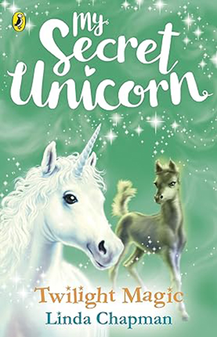 My Secret Unicorn: Twilight Magic (My Secret Unicorn, 10)